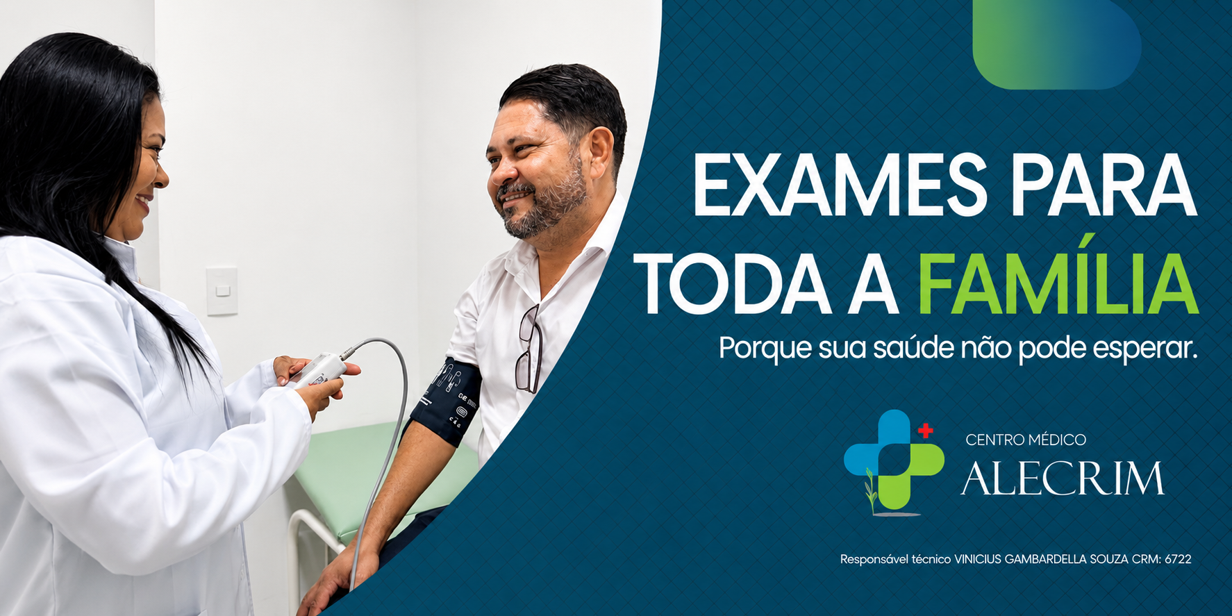 Exames para toda a família — Porque sua saúde não pode esperar. Centro Médico Alecrim.
